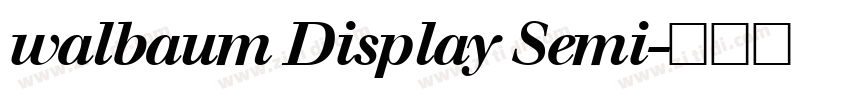 walbaum Display Semi字体转换